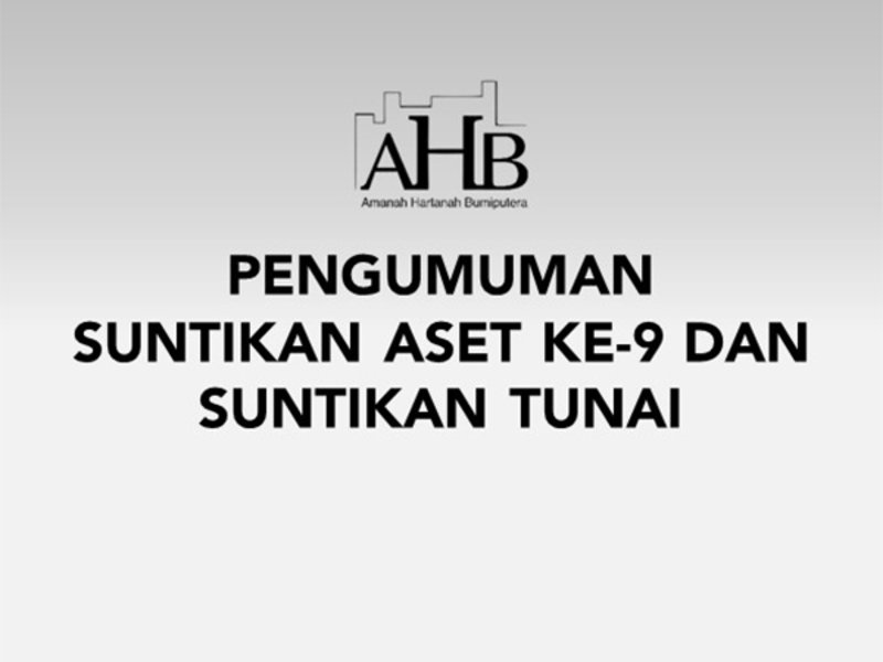 Suntikan Aset Ke-9 dan Suntikan Tunai