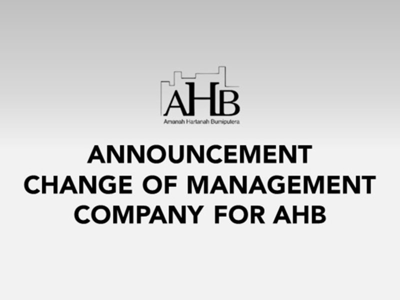 Announcement Change of Management Company for Amanah Hartanah Bumiputera